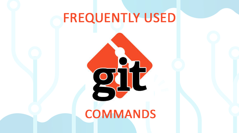 Frequently Used Git Commands